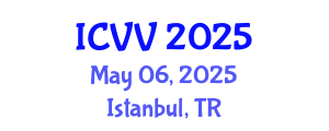 International Conference on Vaccines and Vaccination (ICVV) May 06, 2025 - Istanbul, Turkey