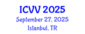 International Conference on Vaccines and Vaccination (ICVV) September 27, 2025 - Istanbul, Turkey