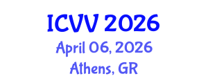 International Conference on Vaccines and Vaccination (ICVV) April 06, 2026 - Athens, Greece International Conference on Vaccines and Vaccination (ICVV) April 06, 2026 - Athens, Greece