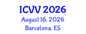 International Conference on Vaccines and Vaccination (ICVV) August 16, 2026 - Barcelona, Spain International Conference on Vaccines and Vaccination (ICVV) August 16, 2026 - Barcelona, Spain