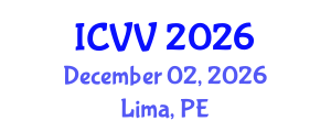 International Conference on Vaccines and Vaccination (ICVV) December 02, 2026 - Lima, Peru International Conference on Vaccines and Vaccination (ICVV) December 02, 2026 - Lima, Peru