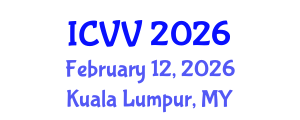 International Conference on Vaccines and Vaccination (ICVV) February 12, 2026 - Kuala Lumpur, Malaysia International Conference on Vaccines and Vaccination (ICVV) February 12, 2026 - Kuala Lumpur, Malaysia