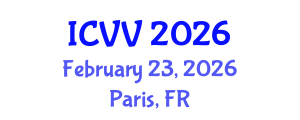 International Conference on Vaccines and Vaccination (ICVV) February 23, 2026 - Paris, France International Conference on Vaccines and Vaccination (ICVV) February 23, 2026 - Paris, France