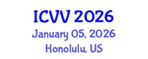 International Conference on Vaccines and Vaccination (ICVV) January 05, 2026 - Honolulu, United States International Conference on Vaccines and Vaccination (ICVV) January 05, 2026 - Honolulu, United States