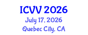 International Conference on Vaccines and Vaccination (ICVV) July 17, 2026 - Quebec City, Canada International Conference on Vaccines and Vaccination (ICVV) July 17, 2026 - Quebec City, Canada