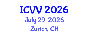 International Conference on Vaccines and Vaccination (ICVV) July 29, 2026 - Zurich, Switzerland International Conference on Vaccines and Vaccination (ICVV) July 29, 2026 - Zurich, Switzerland