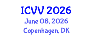 International Conference on Vaccines and Vaccination (ICVV) June 08, 2026 - Copenhagen, Denmark International Conference on Vaccines and Vaccination (ICVV) June 08, 2026 - Copenhagen, Denmark