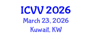 International Conference on Vaccines and Vaccination (ICVV) March 23, 2026 - Kuwait, Kuwait International Conference on Vaccines and Vaccination (ICVV) March 23, 2026 - Kuwait, Kuwait