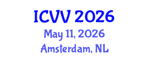 International Conference on Vaccines and Vaccination (ICVV) May 11, 2026 - Amsterdam, Netherlands International Conference on Vaccines and Vaccination (ICVV) May 11, 2026 - Amsterdam, Netherlands