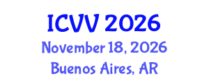 International Conference on Vaccines and Vaccination (ICVV) November 18, 2026 - Buenos Aires, Argentina International Conference on Vaccines and Vaccination (ICVV) November 18, 2026 - Buenos Aires, Argentina