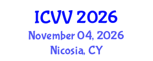 International Conference on Vaccines and Vaccination (ICVV) November 04, 2026 - Nicosia, Cyprus International Conference on Vaccines and Vaccination (ICVV) November 04, 2026 - Nicosia, Cyprus