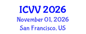 International Conference on Vaccines and Vaccination (ICVV) November 01, 2026 - San Francisco, United States International Conference on Vaccines and Vaccination (ICVV) November 01, 2026 - San Francisco, United States