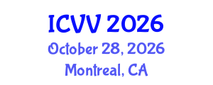 International Conference on Vaccines and Vaccination (ICVV) October 28, 2026 - Montreal, Canada International Conference on Vaccines and Vaccination (ICVV) October 28, 2026 - Montreal, Canada