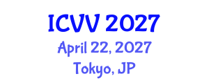 International Conference on Vaccines and Vaccination (ICVV) April 22, 2027 - Tokyo, Japan International Conference on Vaccines and Vaccination (ICVV) April 22, 2027 - Tokyo, Japan