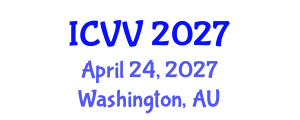 International Conference on Vaccines and Vaccination (ICVV) April 24, 2027 - Washington, Australia International Conference on Vaccines and Vaccination (ICVV) April 24, 2027 - Washington, Australia