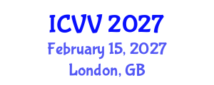 International Conference on Vaccines and Vaccination (ICVV) February 15, 2027 - London, United Kingdom International Conference on Vaccines and Vaccination (ICVV) February 15, 2027 - London, United Kingdom