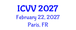 International Conference on Vaccines and Vaccination (ICVV) February 22, 2027 - Paris, France International Conference on Vaccines and Vaccination (ICVV) February 22, 2027 - Paris, France