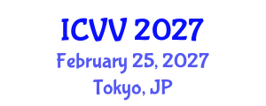 International Conference on Vaccines and Vaccination (ICVV) February 25, 2027 - Tokyo, Japan International Conference on Vaccines and Vaccination (ICVV) February 25, 2027 - Tokyo, Japan