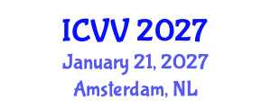 International Conference on Vaccines and Vaccination (ICVV) January 21, 2027 - Amsterdam, Netherlands International Conference on Vaccines and Vaccination (ICVV) January 21, 2027 - Amsterdam, Netherlands