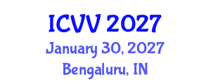 International Conference on Vaccines and Vaccination (ICVV) January 30, 2027 - Bengaluru, India International Conference on Vaccines and Vaccination (ICVV) January 30, 2027 - Bengaluru, India