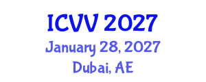 International Conference on Vaccines and Vaccination (ICVV) January 28, 2027 - Dubai, United Arab Emirates International Conference on Vaccines and Vaccination (ICVV) January 28, 2027 - Dubai, United Arab Emirates