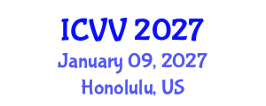 International Conference on Vaccines and Vaccination (ICVV) January 09, 2027 - Honolulu, United States