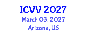 International Conference on Vaccines and Vaccination (ICVV) March 03, 2027 - Arizona, United States International Conference on Vaccines and Vaccination (ICVV) March 03, 2027 - Arizona, United States