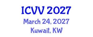 International Conference on Vaccines and Vaccination (ICVV) March 24, 2027 - Kuwait, Kuwait International Conference on Vaccines and Vaccination (ICVV) March 24, 2027 - Kuwait, Kuwait