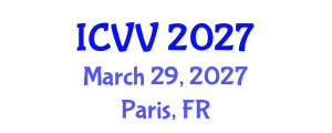 International Conference on Vaccines and Vaccination (ICVV) March 29, 2027 - Paris, France International Conference on Vaccines and Vaccination (ICVV) March 29, 2027 - Paris, France