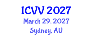 International Conference on Vaccines and Vaccination (ICVV) March 29, 2027 - Sydney, Australia International Conference on Vaccines and Vaccination (ICVV) March 29, 2027 - Sydney, Australia