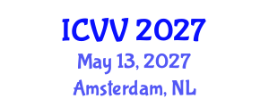 International Conference on Vaccines and Vaccination (ICVV) May 13, 2027 - Amsterdam, Netherlands International Conference on Vaccines and Vaccination (ICVV) May 13, 2027 - Amsterdam, Netherlands