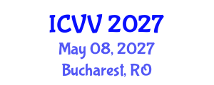 International Conference on Vaccines and Vaccination (ICVV) May 08, 2027 - Bucharest, Romania International Conference on Vaccines and Vaccination (ICVV) May 08, 2027 - Bucharest, Romania