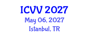 International Conference on Vaccines and Vaccination (ICVV) May 06, 2027 - Istanbul, Turkey International Conference on Vaccines and Vaccination (ICVV) May 06, 2027 - Istanbul, Turkey