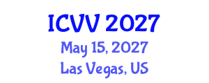 International Conference on Vaccines and Vaccination (ICVV) May 15, 2027 - Las Vegas, United States International Conference on Vaccines and Vaccination (ICVV) May 15, 2027 - Las Vegas, United States
