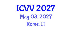 International Conference on Vaccines and Vaccination (ICVV) May 03, 2027 - Rome, Italy International Conference on Vaccines and Vaccination (ICVV) May 03, 2027 - Rome, Italy