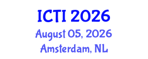 International Conference on Vaccinology (ICTI) August 05, 2026 - Amsterdam, Netherlands International Conference on Vaccinology (ICTI) August 05, 2026 - Amsterdam, Netherlands