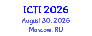 International Conference on Vaccinology (ICTI) August 30, 2026 - Moscow, Russia International Conference on Vaccinology (ICTI) August 30, 2026 - Moscow, Russia