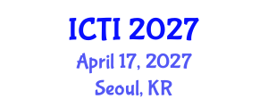 International Conference on Vaccinology (ICTI) April 17, 2027 - Seoul, Republic of Korea International Conference on Vaccinology (ICTI) April 17, 2027 - Seoul, Republic of Korea