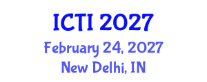 International Conference on Vaccinology (ICTI) February 24, 2027 - New Delhi, India International Conference on Vaccinology (ICTI) February 24, 2027 - New Delhi, India