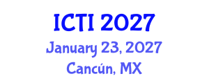 International Conference on Vaccinology (ICTI) January 23, 2027 - Cancún, Mexico International Conference on Vaccinology (ICTI) January 23, 2027 - Cancún, Mexico