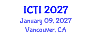 International Conference on Vaccinology (ICTI) January 09, 2027 - Vancouver, Canada International Conference on Vaccinology (ICTI) January 09, 2027 - Vancouver, Canada