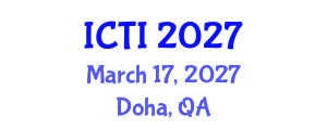 International Conference on Vaccinology (ICTI) March 17, 2027 - Doha, Qatar International Conference on Vaccinology (ICTI) March 17, 2027 - Doha, Qatar