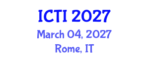 International Conference on Vaccinology (ICTI) March 04, 2027 - Rome, Italy International Conference on Vaccinology (ICTI) March 04, 2027 - Rome, Italy