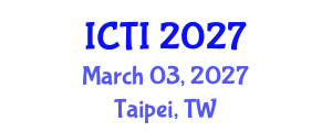International Conference on Vaccinology (ICTI) March 03, 2027 - Taipei, Taiwan International Conference on Vaccinology (ICTI) March 03, 2027 - Taipei, Taiwan