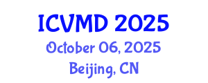 International Conference on Vascular Medicine and Diseases (ICVMD) October 06, 2025 - Beijing, China