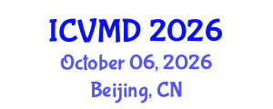 International Conference on Vascular Medicine and Diseases (ICVMD) October 06, 2026 - Beijing, China