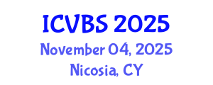 International Conference on Veterinary and Biomedical Sciences (ICVBS) November 04, 2025 - Nicosia, Cyprus