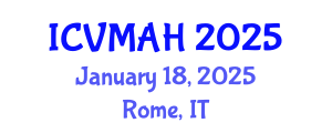 International Conference on Veterinary Medicine and Animal Health (ICVMAH) January 18, 2025 - Rome, Italy