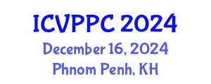 International Conference on Veterinary Parasitology and Parasite Control (ICVPPC) December 16, 2024 - Phnom Penh, Cambodia