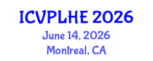 International Conference on Veterinary Pathology, Livestock Health and Epizootiology (ICVPLHE) June 14, 2026 - Montreal, Canada